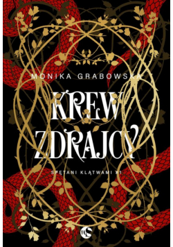Spętani klątwami T.1 Krew zdrajcy