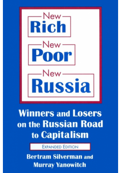 New Rich, New Poor, New Russia