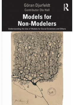 Models for Non-Modelers
