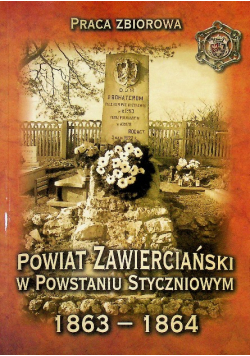 Powiat Zawierciański w powstaniu Styczniowym