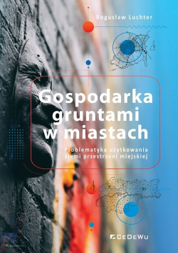 Gospodarka gruntami w miastach.