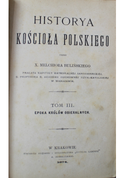 Historya kościoła polskiego Tom III 1874 r.