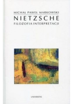 Nietzsche Filozofia interpretacji