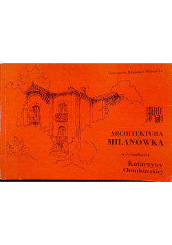Architektura Milanówka