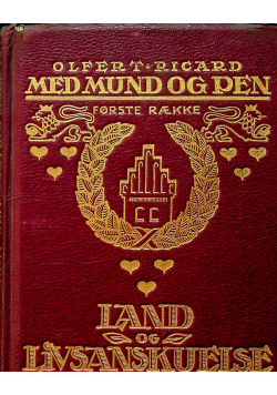 Med mung og pen 1916 r.