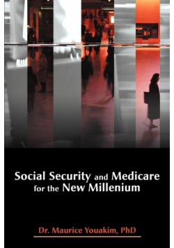 Social Security and Medicare for the New Millenium