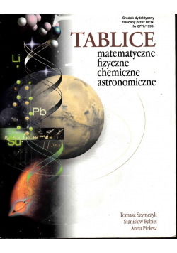 Tablice matematyczne fizyczne chemiczne astronomiczne