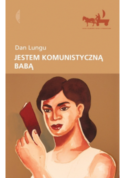 Jestem komunistyczną babą