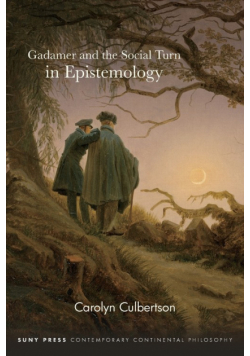 Gadamer and the Social Turn in Epistemology