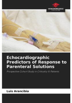 Echocardiographic Predictors of Response to Parenteral Solutions
