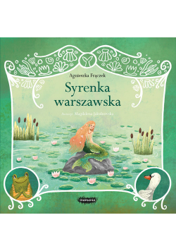 Legendy polskie Syrenka warszawska