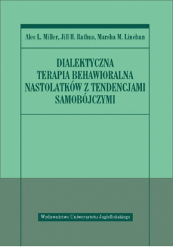 Dialektyczna terapia behawioralna nastolatków z tendencjami samobójczymi