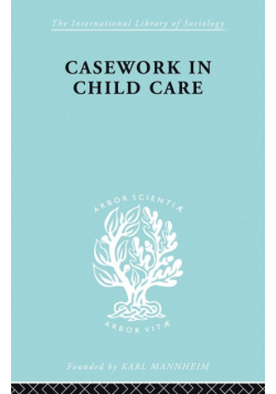 Casework in Childcare