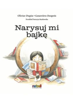 Narysuj mi bajkę