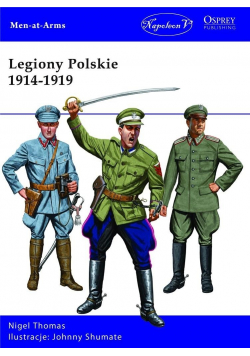 Legiony Polskie 1914 - 1919