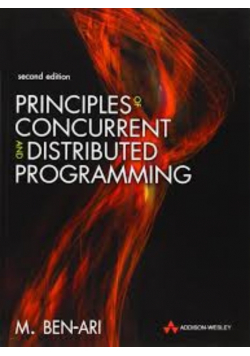 Principles of Concurrent and Distributed Programming
