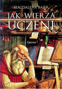 Jak wierzą uczeni