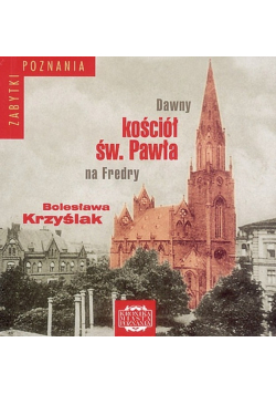Dawny kościół Św. Pawła na Fredry