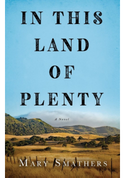 In This Land of Plenty