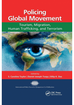 Policing Global Movement