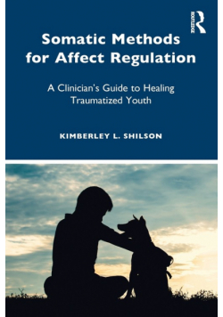 Somatic Methods for Affect Regulation