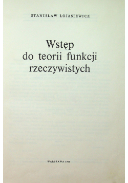 Wstęp do teorii funkcji rzeczywistych