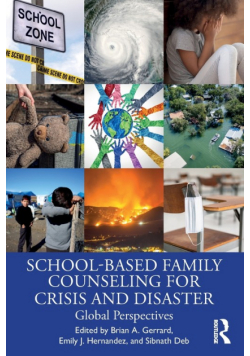 School-Based Family Counseling for Crisis and Disaster