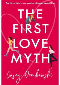 The First Love Myth