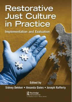 Restorative Just Culture in Practice