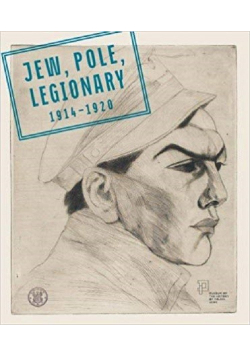 Jew Pole Legionary 1914 -1920