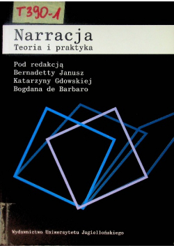 Narracja Teoria i praktyka
