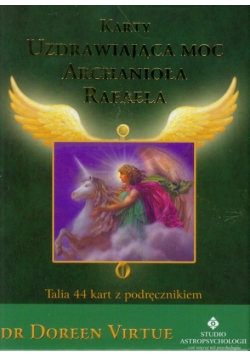 Karty uzdrawiająca moc Archanioła Rafaela