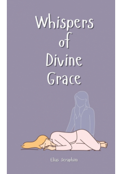 Whispers of Divine Grace