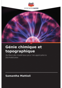 Génie chimique et topographique