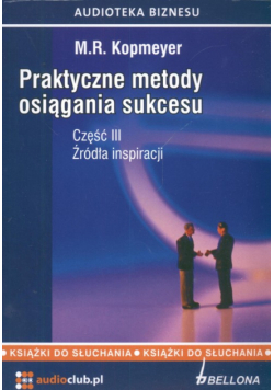 Praktyczne metody osiągania sukcesu część 3, Audiobook