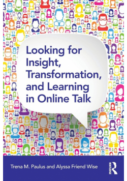 Looking for Insight, Transformation, and Learning in Online Talk