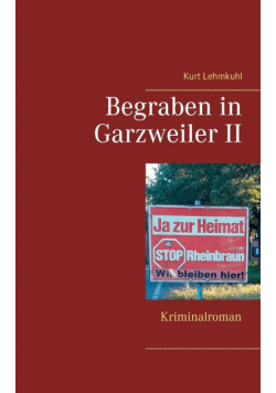 Begraben in Garzweiler II