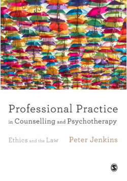 Professional Practice in Counselling and Psychotherapy