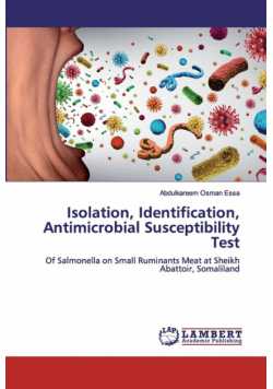 Isolation, Identification, Antimicrobial Susceptibility Test
