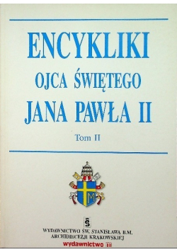 Encykliki Ojca Świętego Jana Pawła II Tom 1