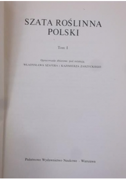 Szata roślinna Polski, Tom I