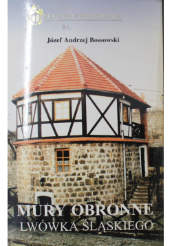 Mury obronne Lwówka Śląskiego