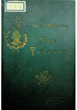 Pan Tadeusz 1898 r.