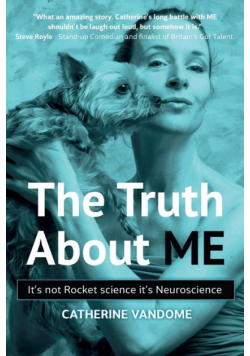 The Truth About ME