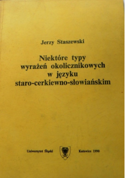 Niektóre typy wyrażeń okolicznikowych w języku staro cerkiewno słowiańskim