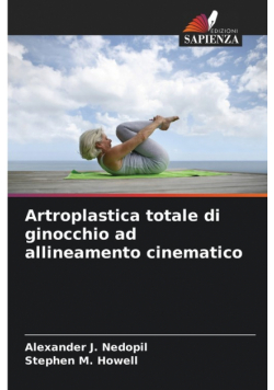 Artroplastica totale di ginocchio ad allineamento cinematico