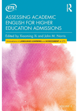 Assessing Academic English for Higher Education Admissions
