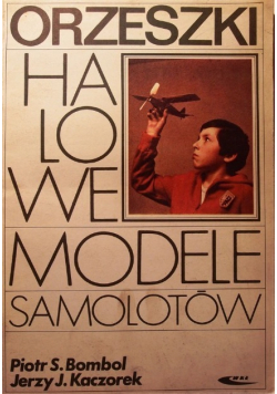 Orzeszki Halowe Modele Samolotów
