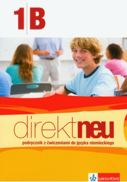 Ćwikowska B. - Direkt neu 1B podręcznik z ćwiczeniami z płytą CD