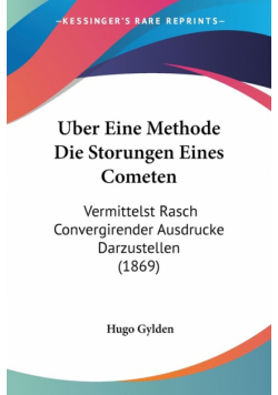 Uber Eine Methode Die Storungen Eines Cometen